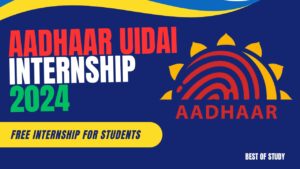 Read more about the article Unlocking Opportunities: Aadhaar UIDAI Internship 2024 – A Gateway to Government Experience