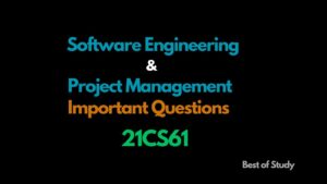 Read more about the article SEPM 21CS61 Important Questions