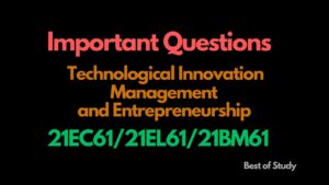 Read more about the article Technological Innovation Management & Entrepreneurship 21EC61/21EL61/21BM61